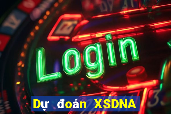 Dự đoán XSDNA ngày 20