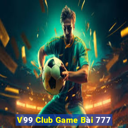 V99 Club Game Bài 777