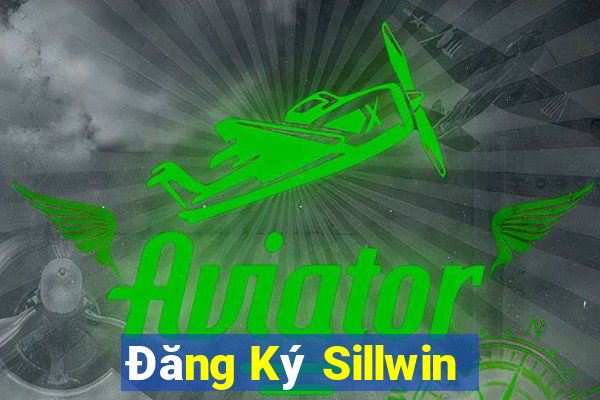 Đăng Ký Sillwin