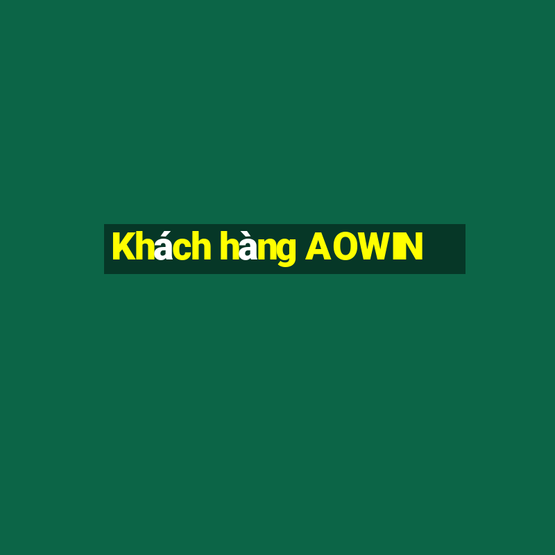 Khách hàng AOWIN