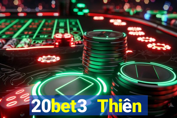 20bet3 Thiên đường xổ số 3