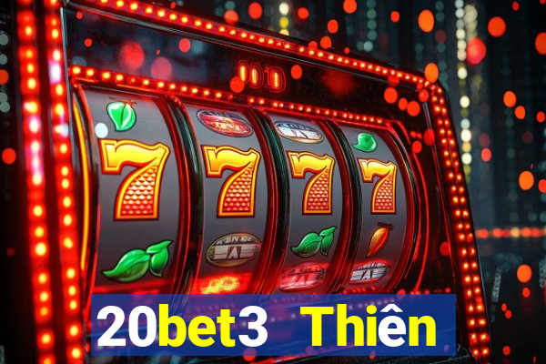 20bet3 Thiên đường xổ số 3