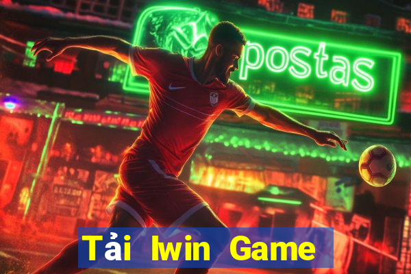 Tải Iwin Game Bài Nhất Vip