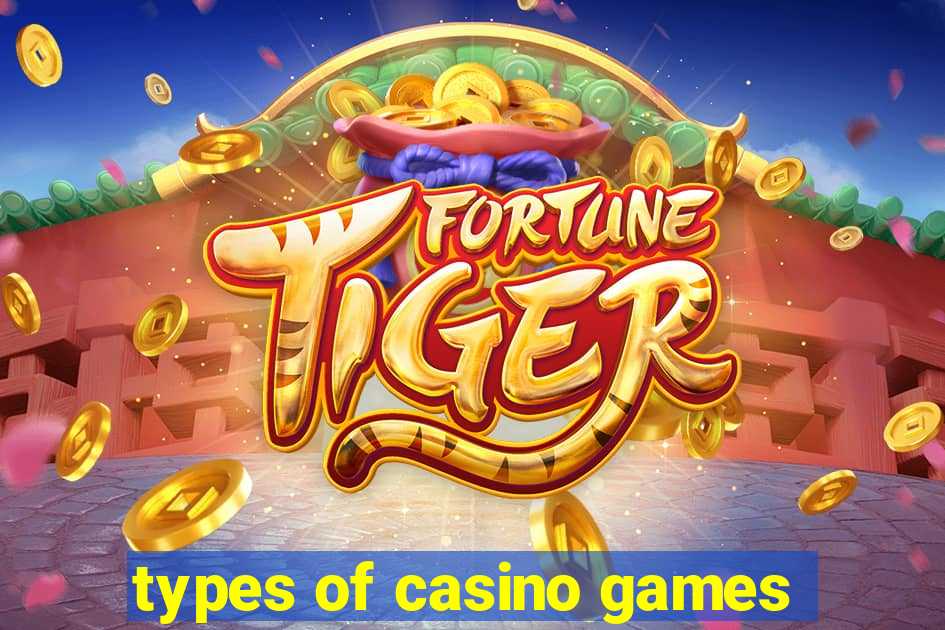 types of casino games