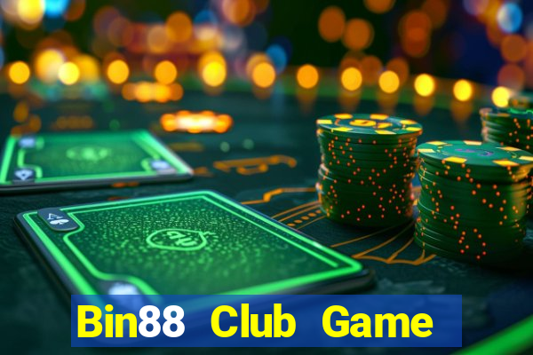 Bin88 Club Game Bài Đổi Thưởng Uy Tín