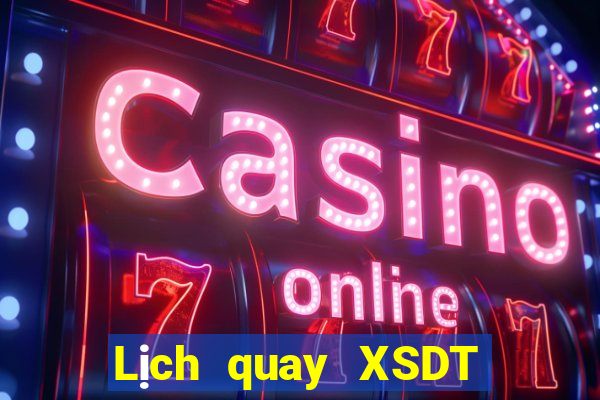 Lịch quay XSDT ngày 24