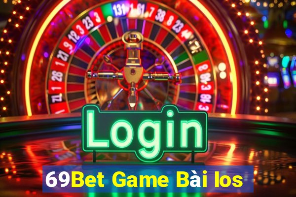 69Bet Game Bài Ios