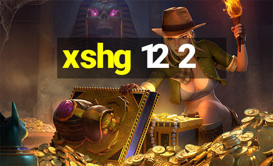 xshg 12 2