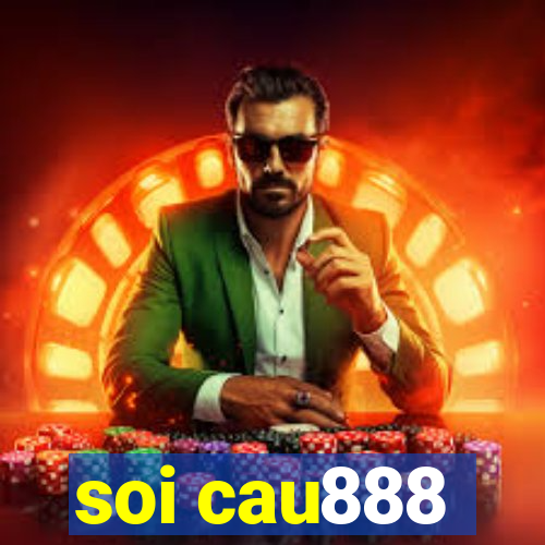 soi cau888