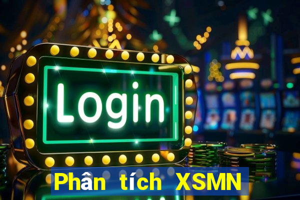 Phân tích XSMN ngày 22