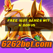 free slot games with bonus