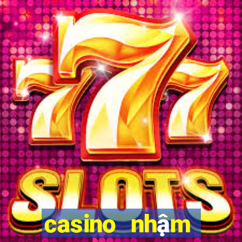 casino nhậm đạt hoa