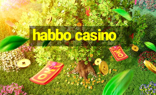 habbo casino