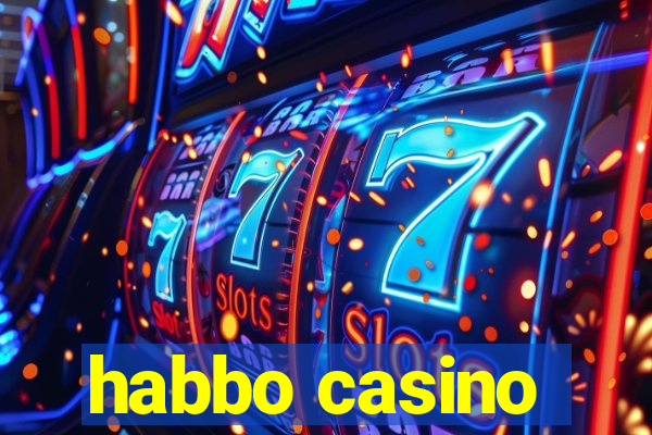 habbo casino