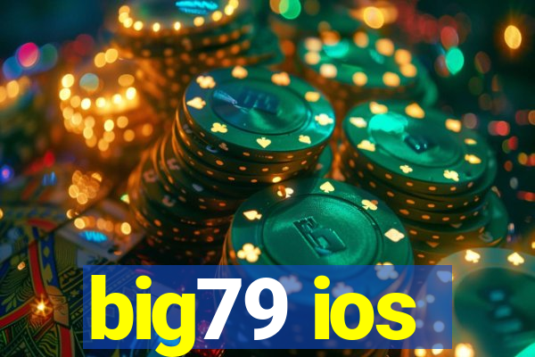 big79 ios