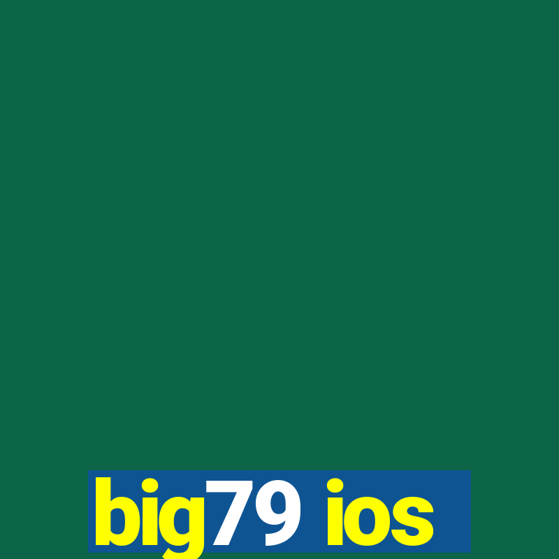 big79 ios