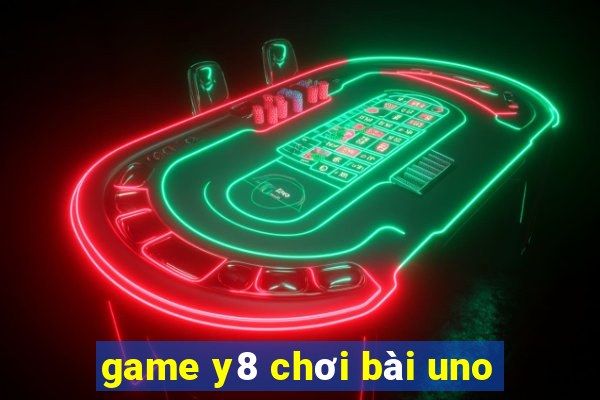 game y8 chơi bài uno