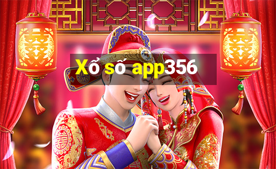 Xổ số app356