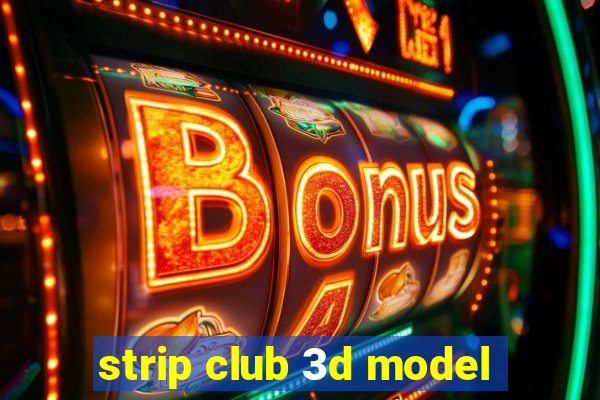 strip club 3d model