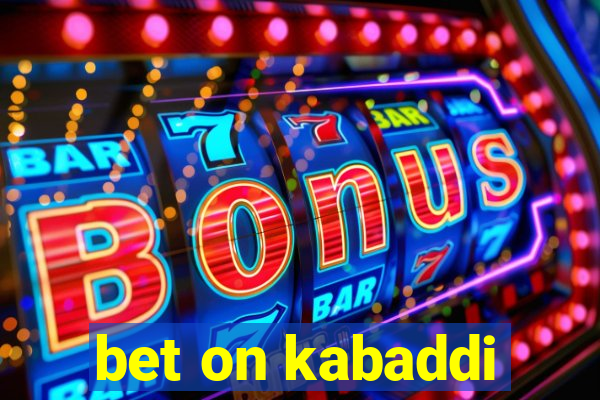 bet on kabaddi