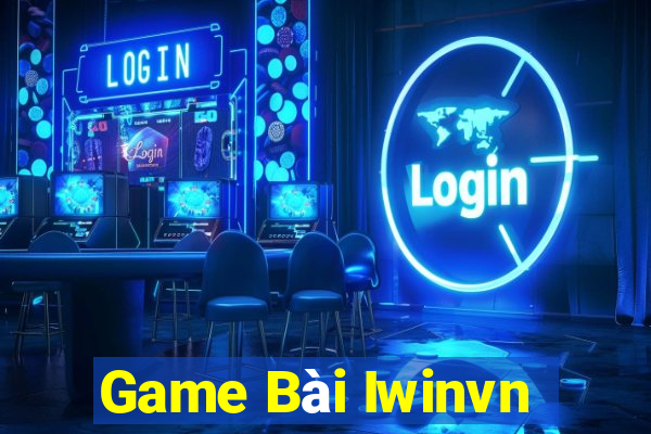 Game Bài Iwinvn