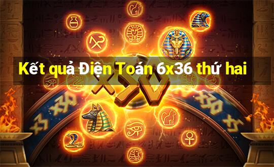 Kết quả Điện Toán 6x36 thứ hai