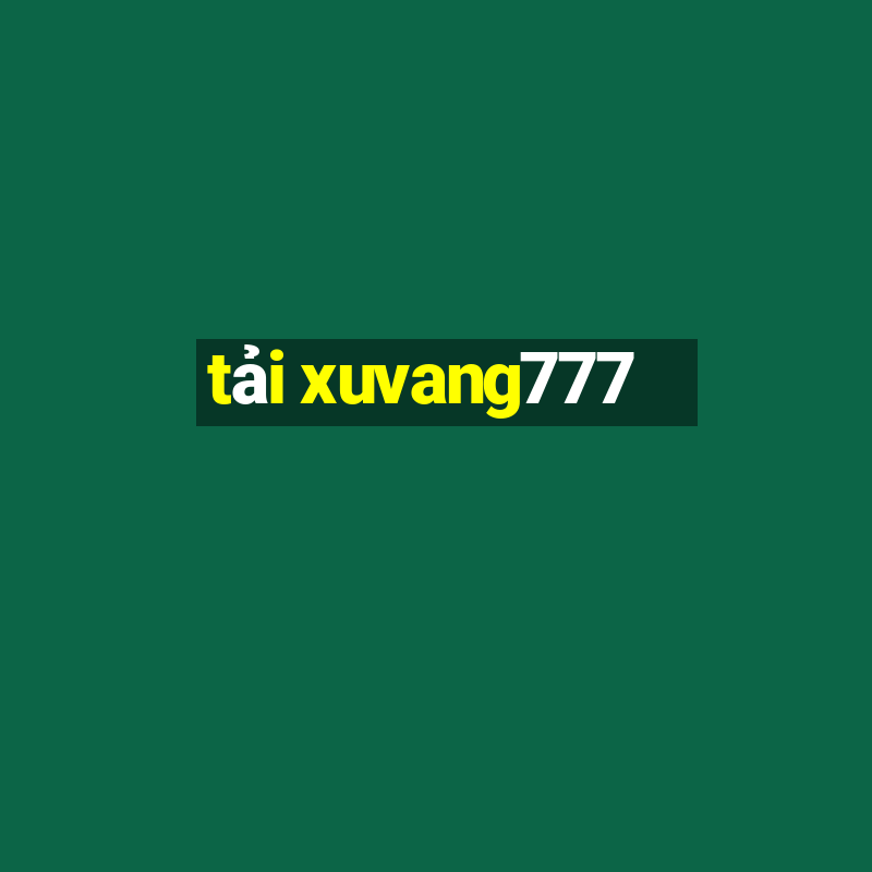 tải xuvang777