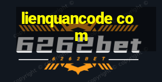 lienquancode com