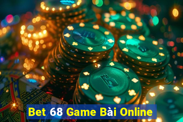 Bet 68 Game Bài Online