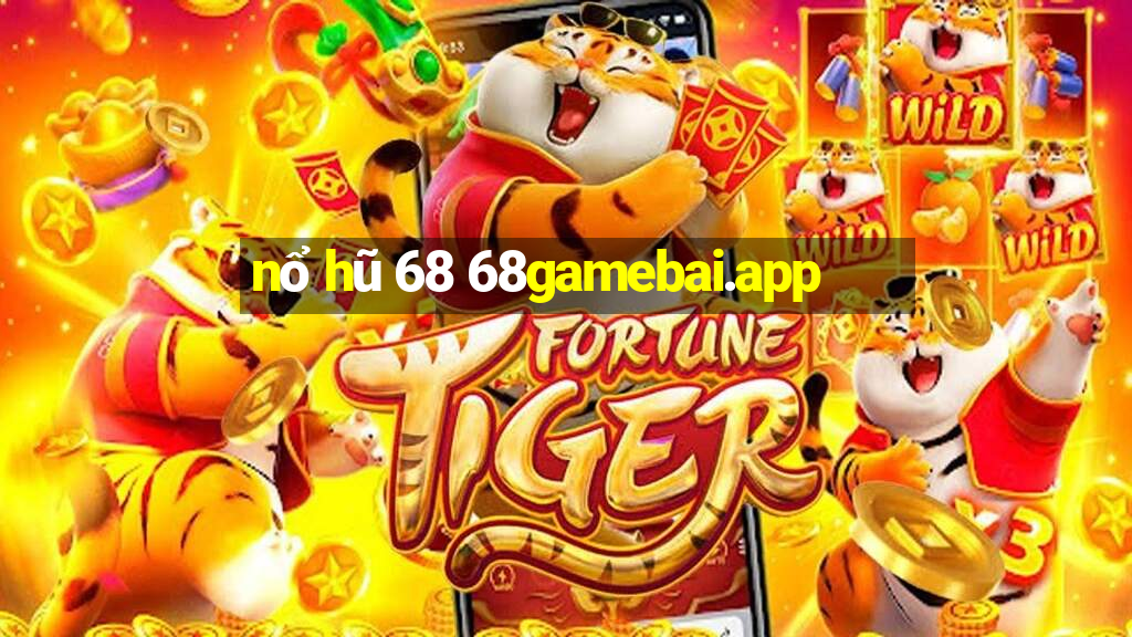 nổ hũ 68 68gamebai.app