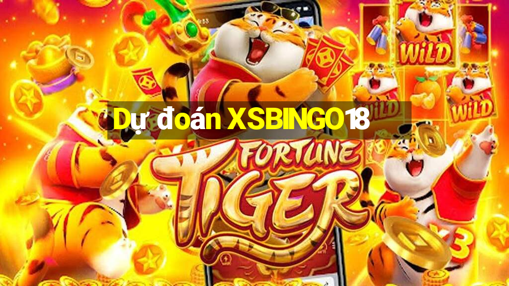 Dự đoán XSBINGO18