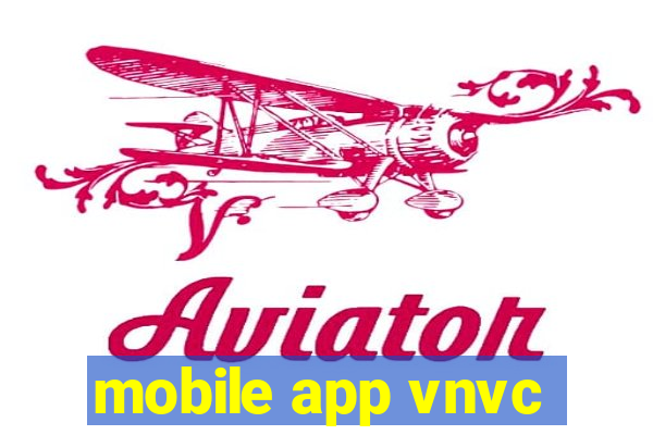 mobile app vnvc