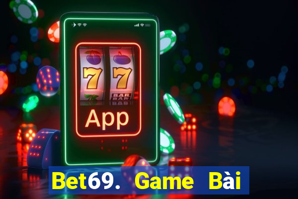 Bet69. Game Bài Ma Cao