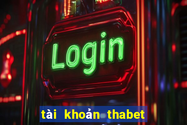 tài khoản thabet bị khóa