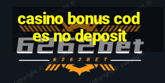 casino bonus codes no deposit