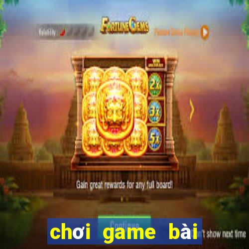 chơi game bài online miễn phí