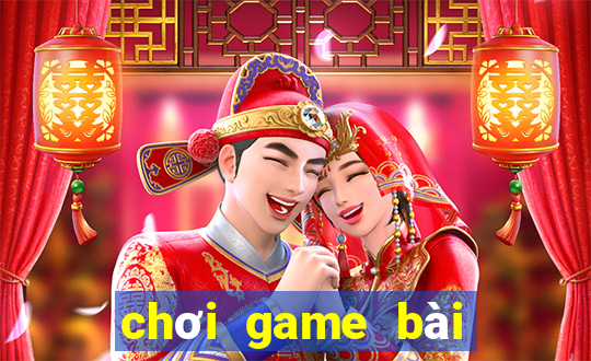 chơi game bài online miễn phí