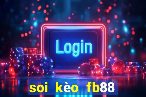 soi kèo fb88 88bettop1.com 100