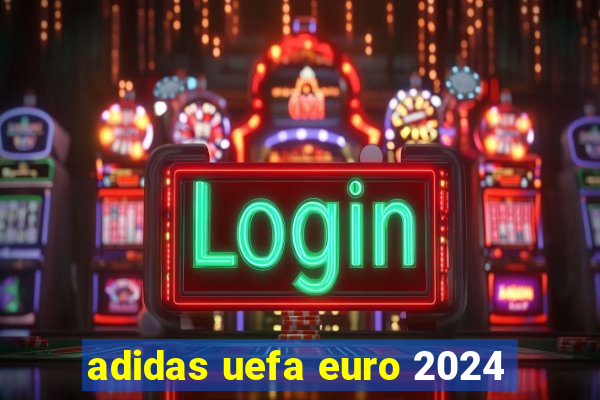 adidas uefa euro 2024