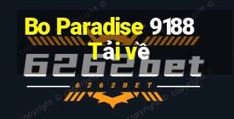 Bo Paradise 9188 Tải về