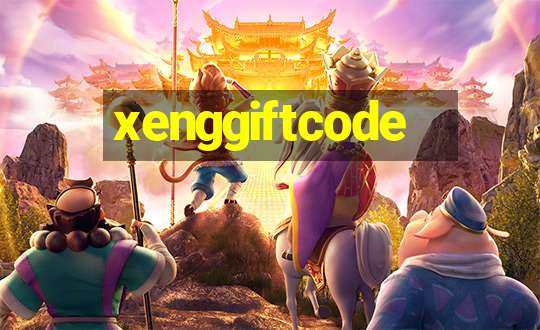 xenggiftcode