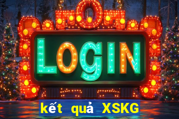 kết quả XSKG ngày 17