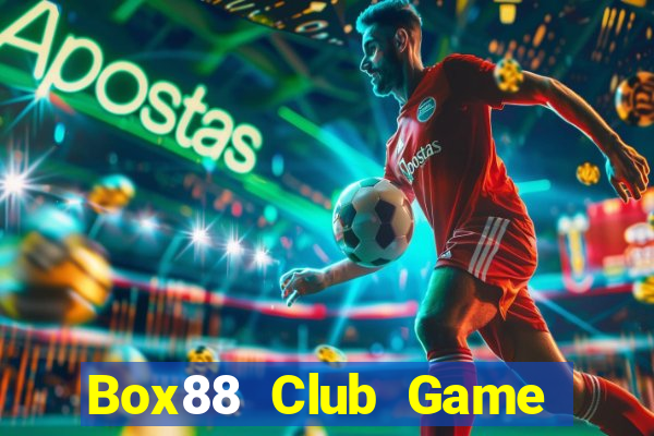 Box88 Club Game Bài Macau