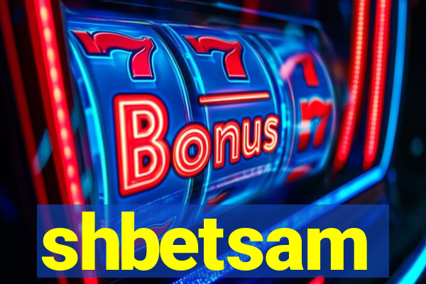 shbetsam