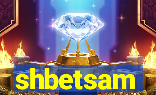 shbetsam