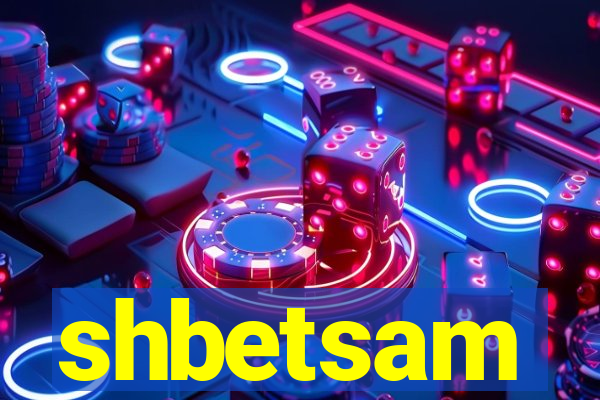 shbetsam