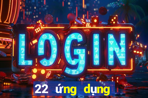 22 ứng dụng xổ số tải về