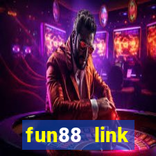 fun88 link alternatif 2022