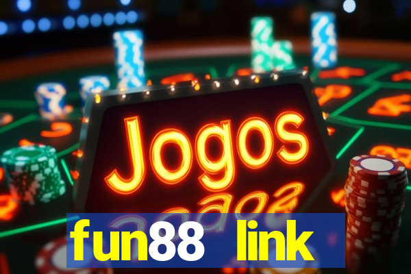 fun88 link alternatif 2022