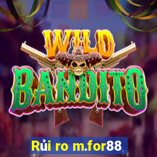 Rủi ro m.for88